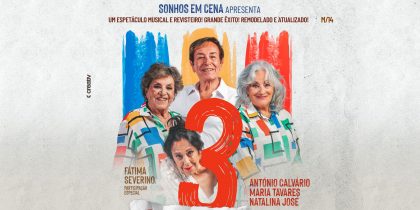 Teatro de Revista: Três, a Conta que Deus Fez – A Reviravolta