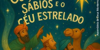 Musical “Os Homens Sábios e o Céu Estrelado”